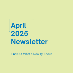 Focus fundraising april 2025 newsletter.