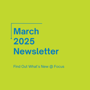 March 2025 Newsletter Focus Fundraising.